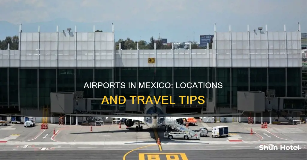 where are the airports in mexico