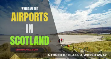 Airports in Scotland: A Comprehensive Guide to Locations