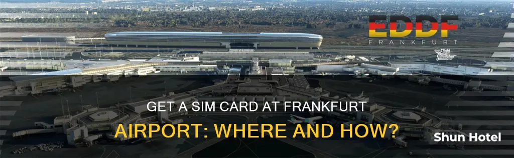 where can i buy a sim card in frankfurt airport