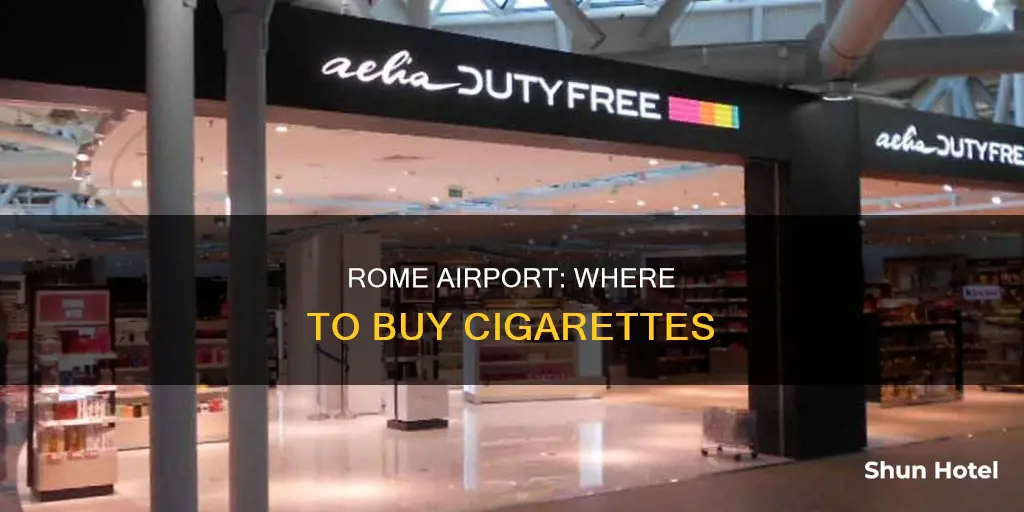 where can i buy cigarettes at rome airport