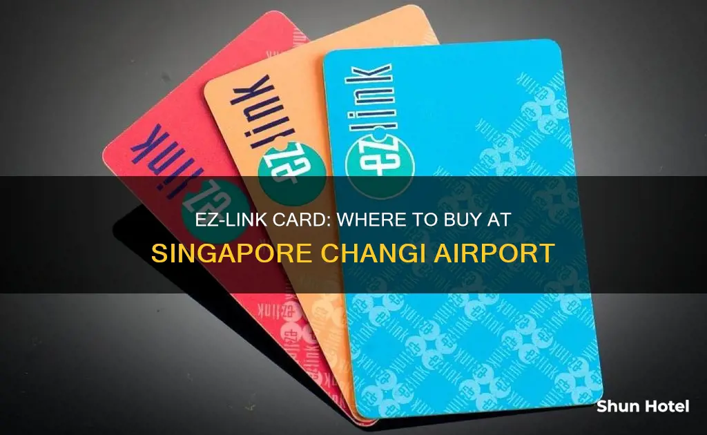 where can i buy ez link card in singapore airport