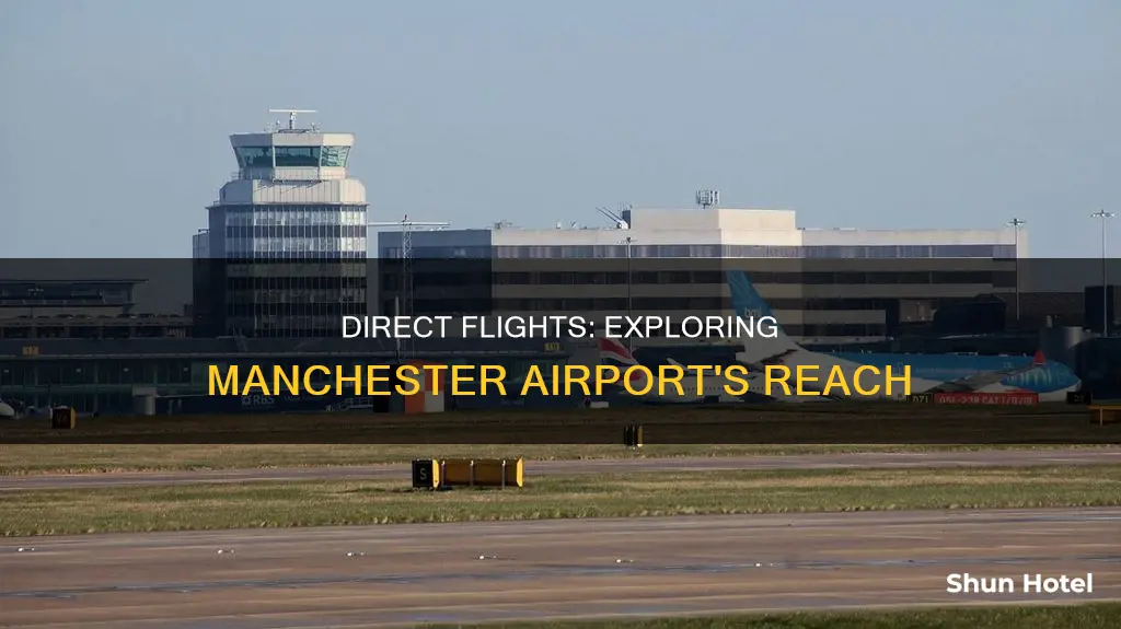 where can i fly direct to from manchester airport