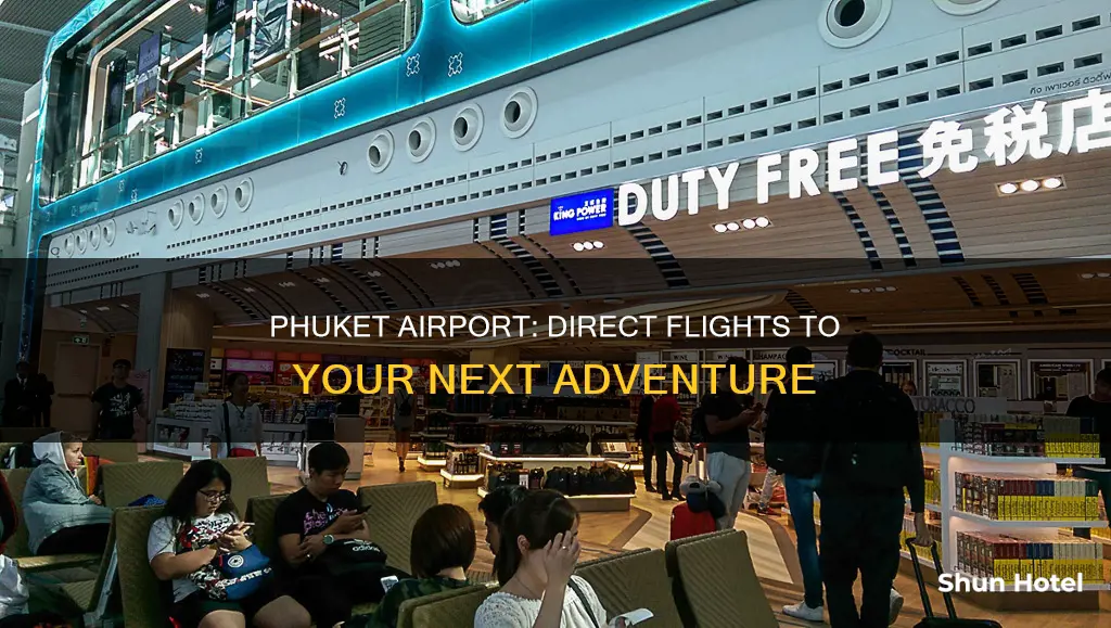 where can i fly to from phuket airport