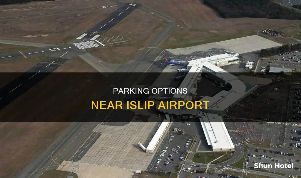 where can i park my car around islip airport
