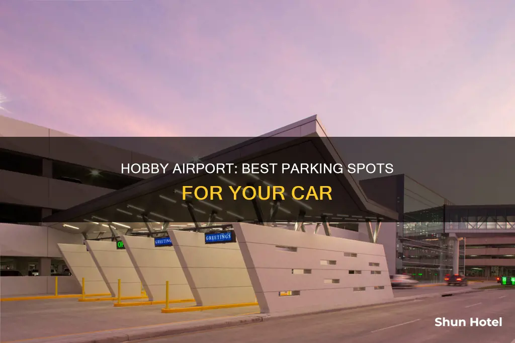 where can i park my car at hobby airport