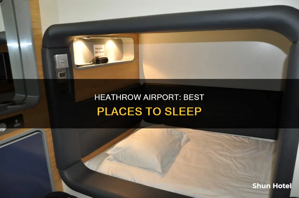 where can i sleep at heathrow airport
