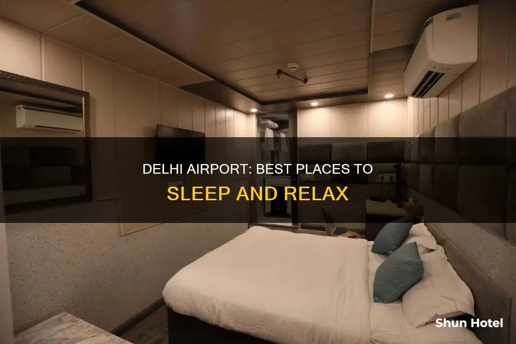 where can i sleep in delhi airport