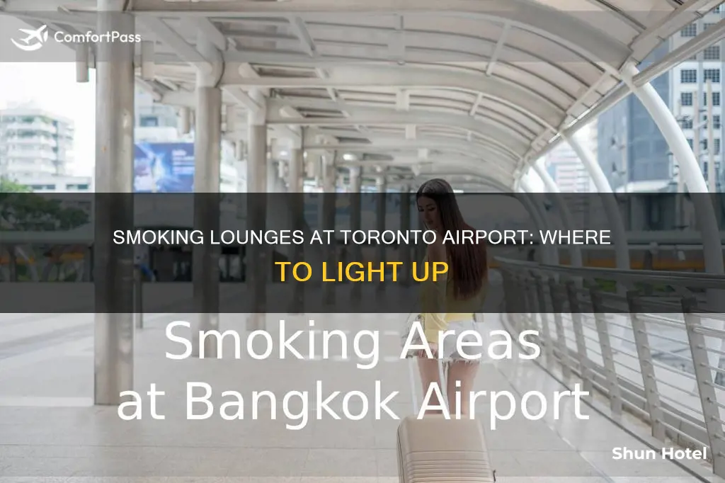 where can i smoke in toronto airport