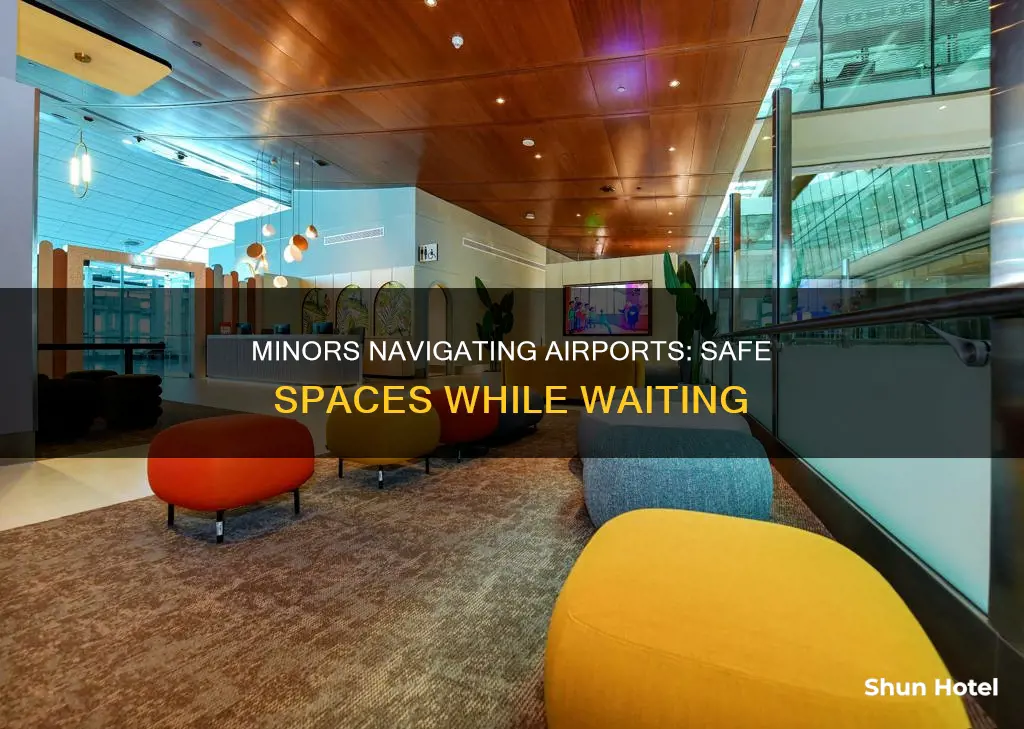 where can minors wait in an airport