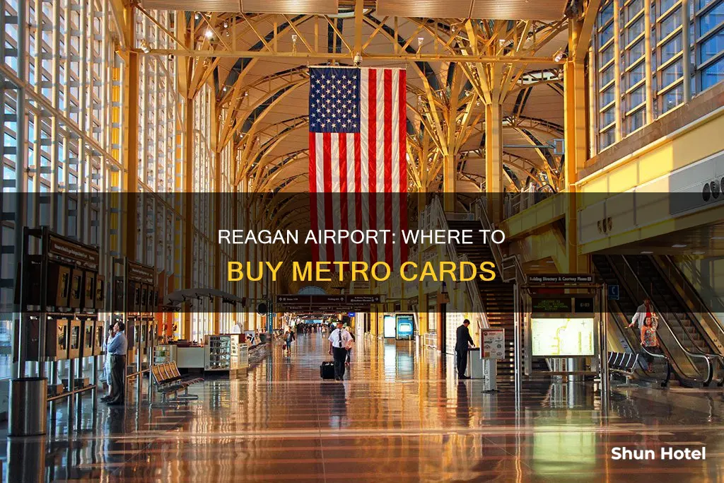 where can you buy metro card at reagan airport