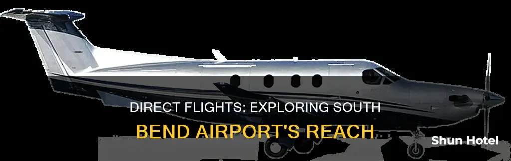 where can you fly direct from south bend airport