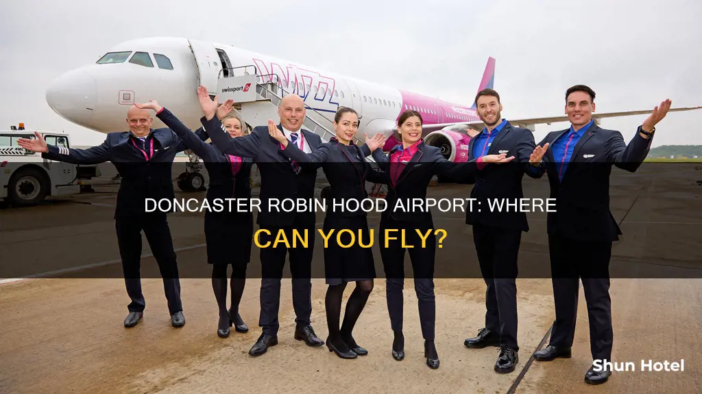 where can you fly to from doncaster robin hood airport