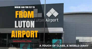Luton Airport: Explore Direct Flight Destinations