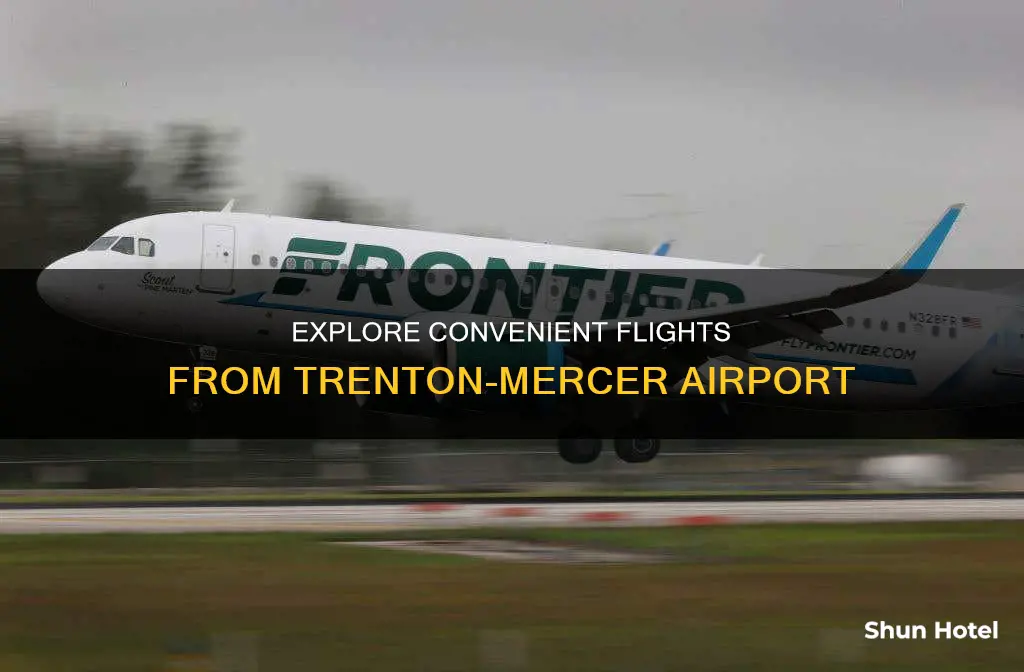 where can you fly to from trenton mercer airport