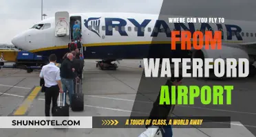 Waterford Airport: Destinations Unveiled