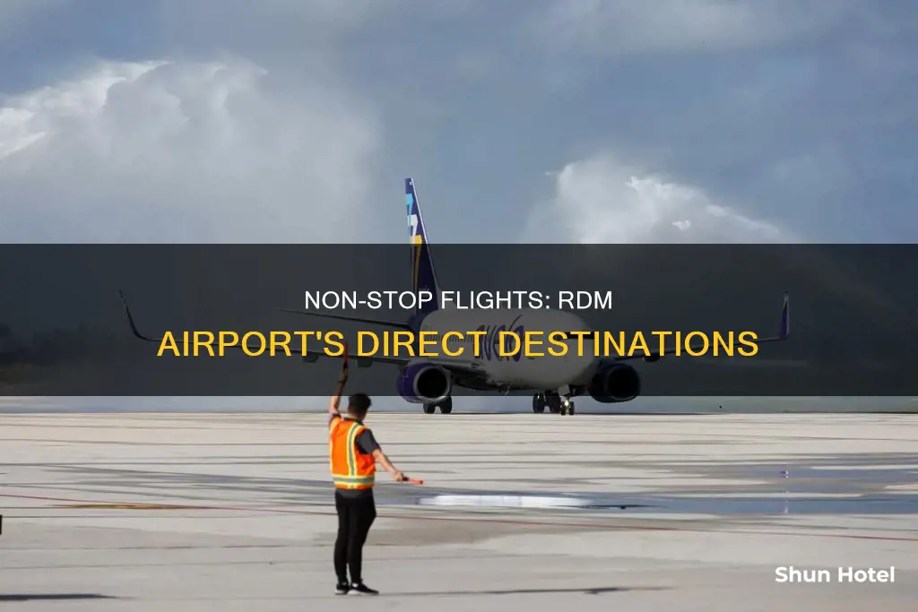 where can you fly to non stop from rdm airport