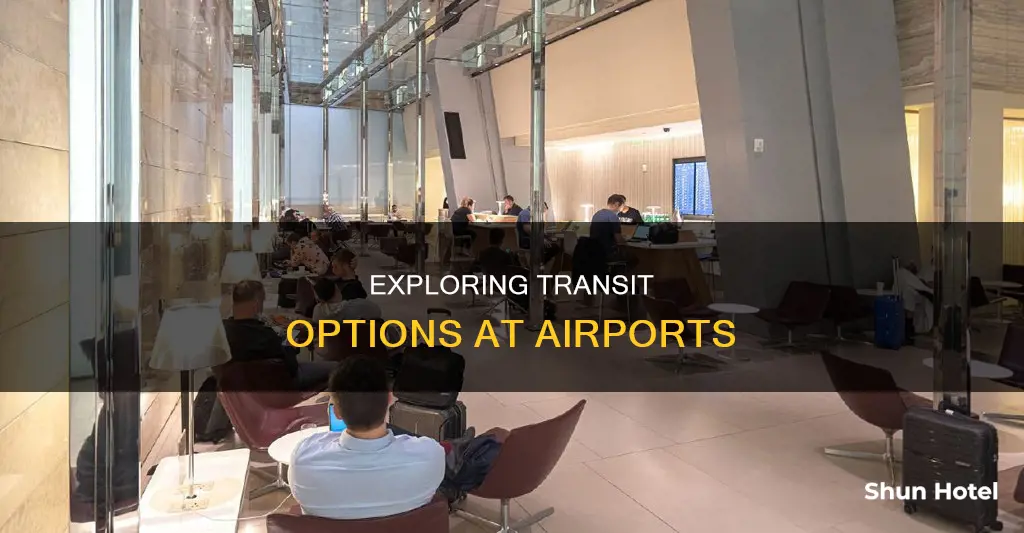 where can you go in transit in airport