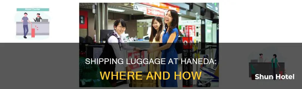 where can you ship luggage at haneda airport