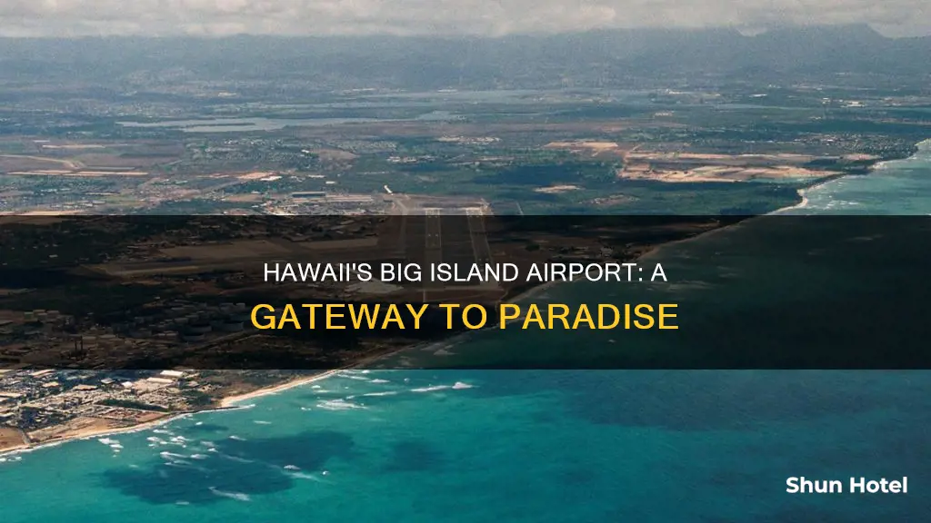 where do big island hawaii airport