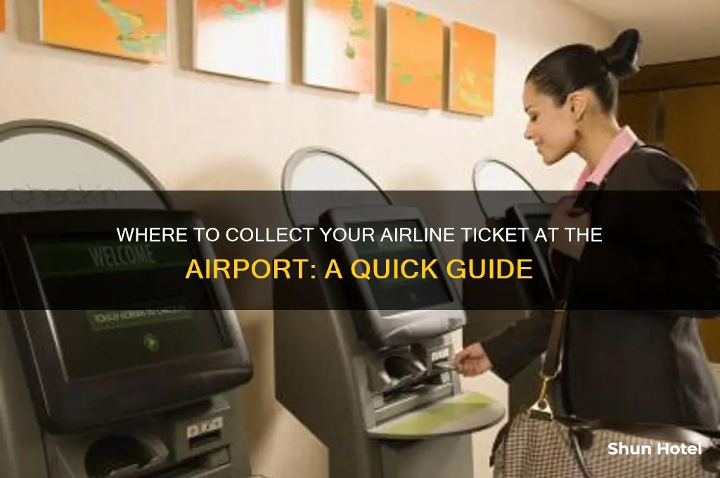 where do i get my airline ticket at airport