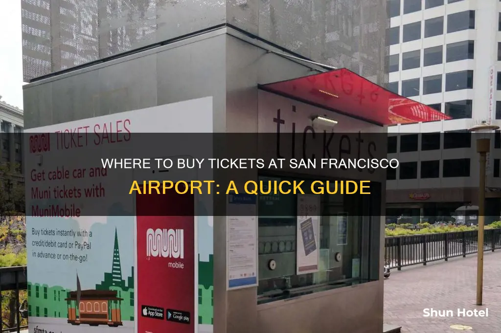 where do i get tickets at san francisco airport