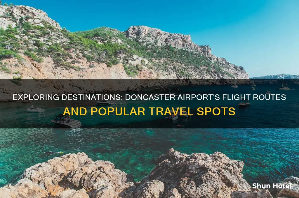 where do planes fly to from doncaster airport