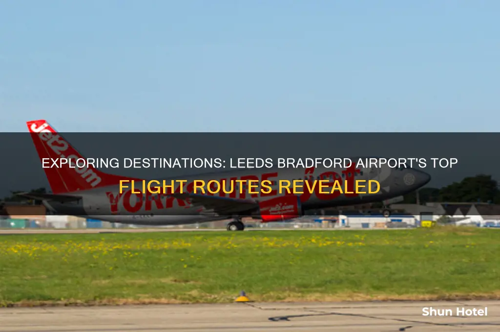 where do planes fly to from leeds bradford airport