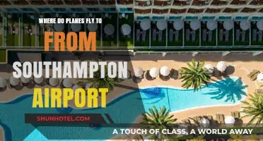 Exploring Southampton Airport's Destinations: Where Can You Fly To?