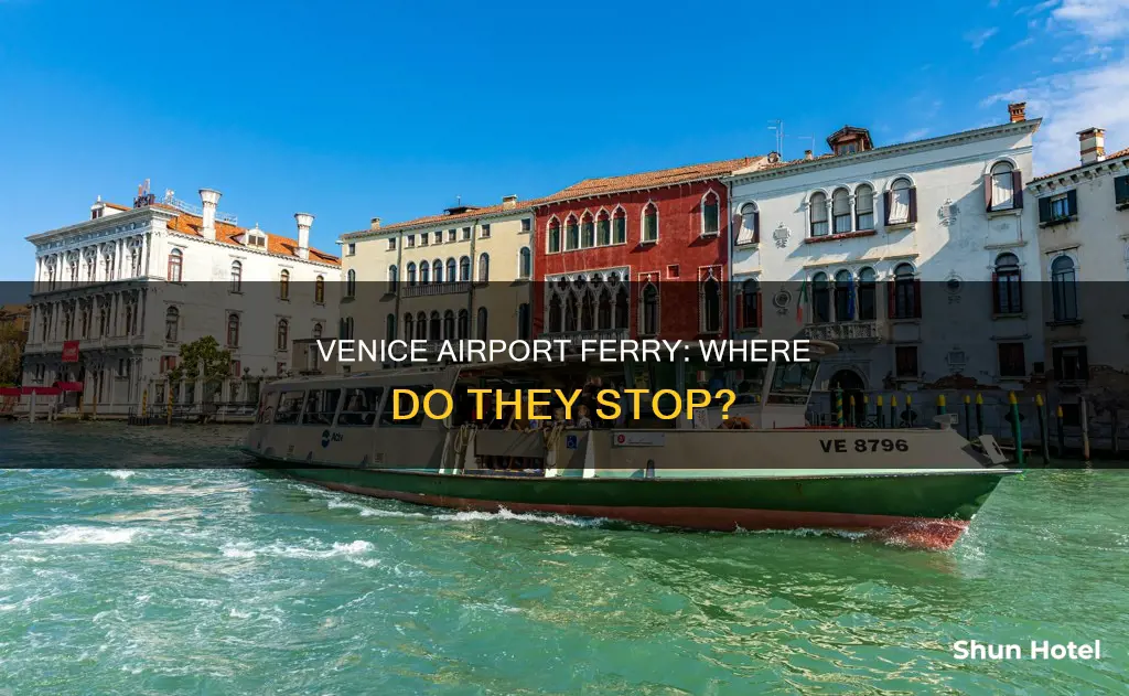 where do venice airport ferries stop