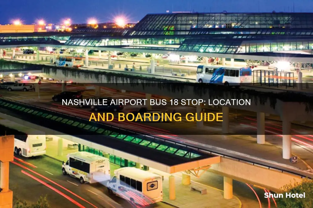 where do you get bus 18 at the nashville airport