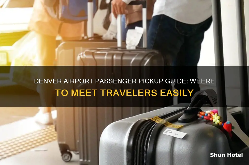 where do you pick up passengers at denver international airport