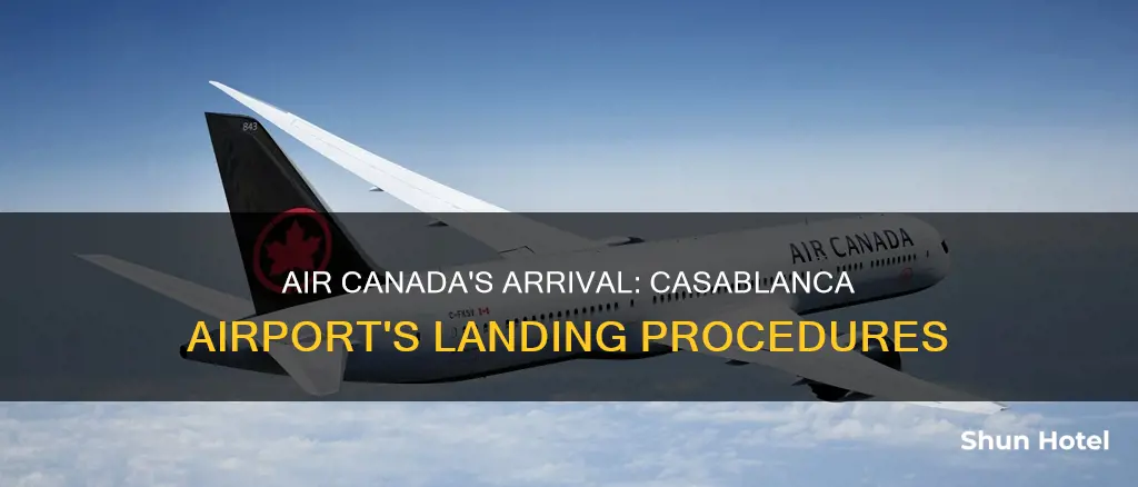 where does air canada land at casablanca airport