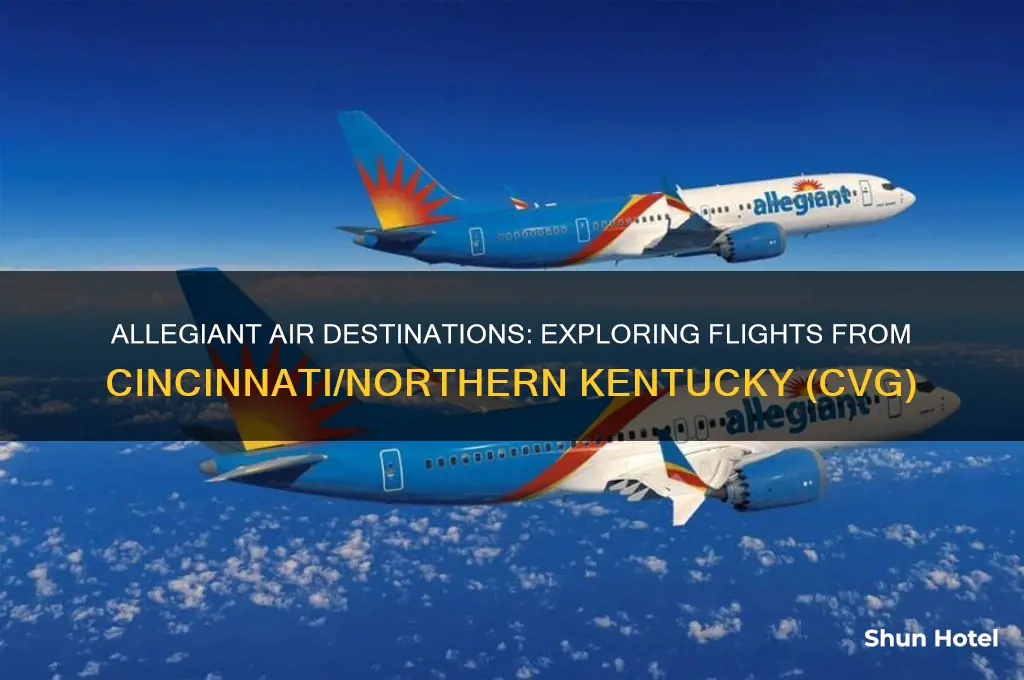 where does allegiant fly from cvg