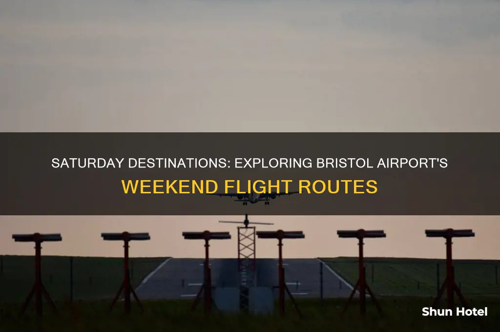 where does bristol airport fly to on saturdays