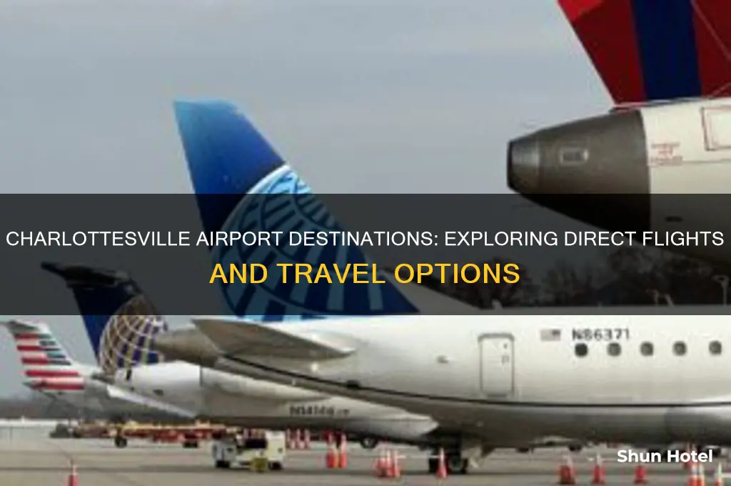 where does charlottesville airport fly to