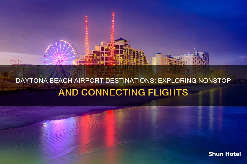 where does daytona beach airport fly to