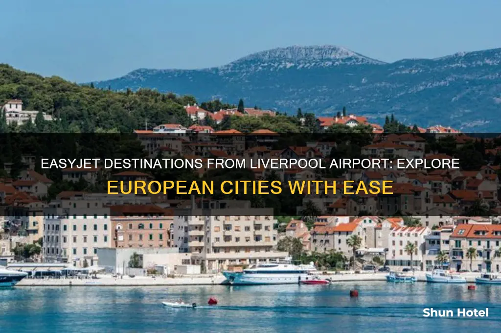 where does easyjet fly to from liverpool airport