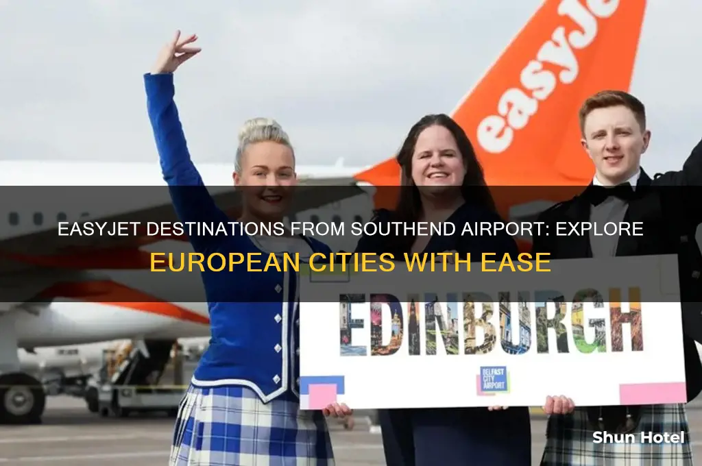 where does easyjet fly to from southend airport