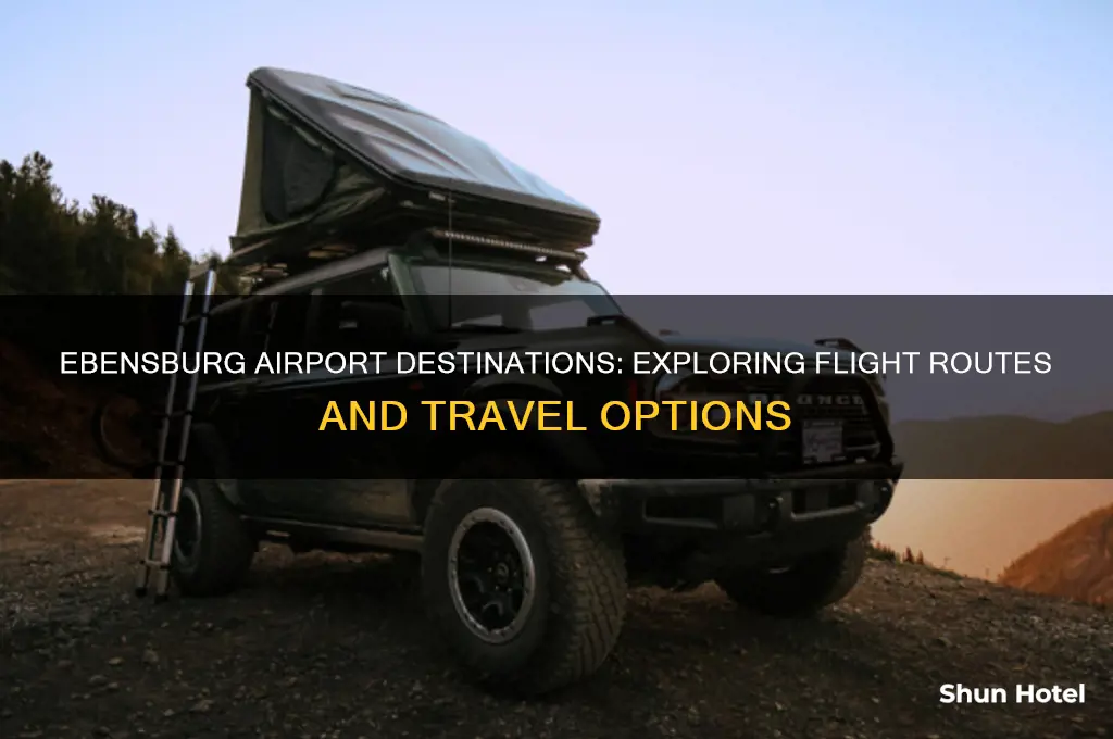 where does ebensburg airport fly to