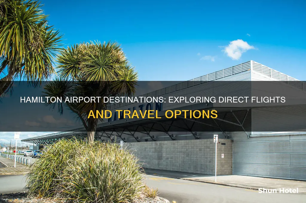 where does hamilton airport fly to