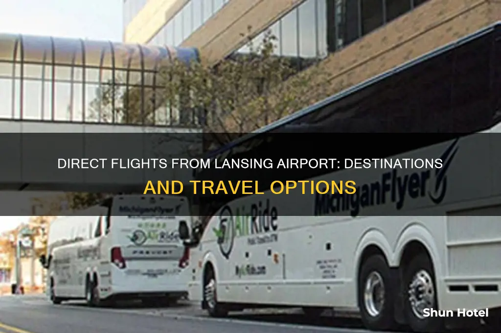 where does lansing airport fly direct to