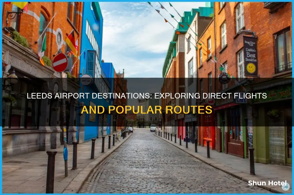 where does leeds airport fly to
