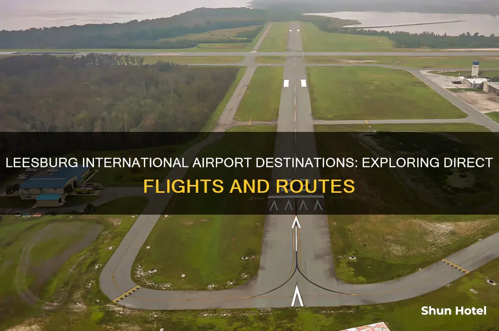 where does leesburg international airport fly to