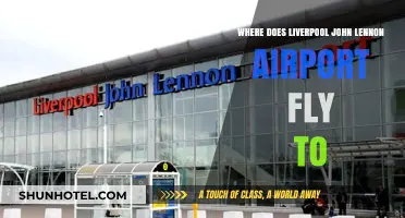 Liverpool John Lennon Airport Destinations: Exploring Routes and Travel Options