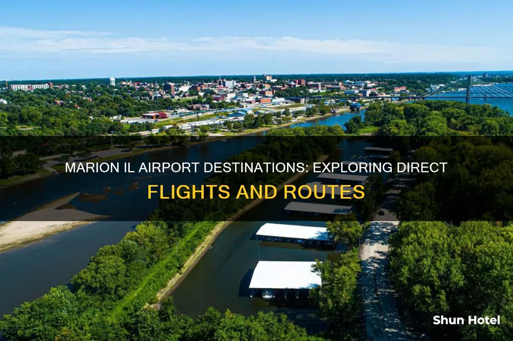 where does marion il airport fly to