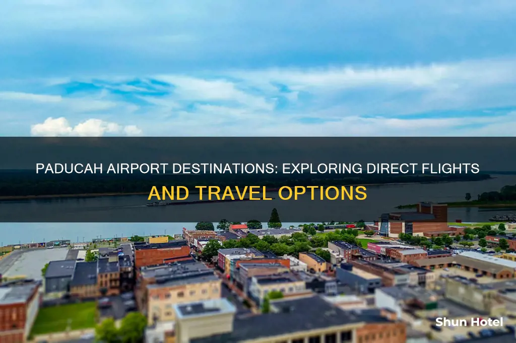 where does paducah airport fly to