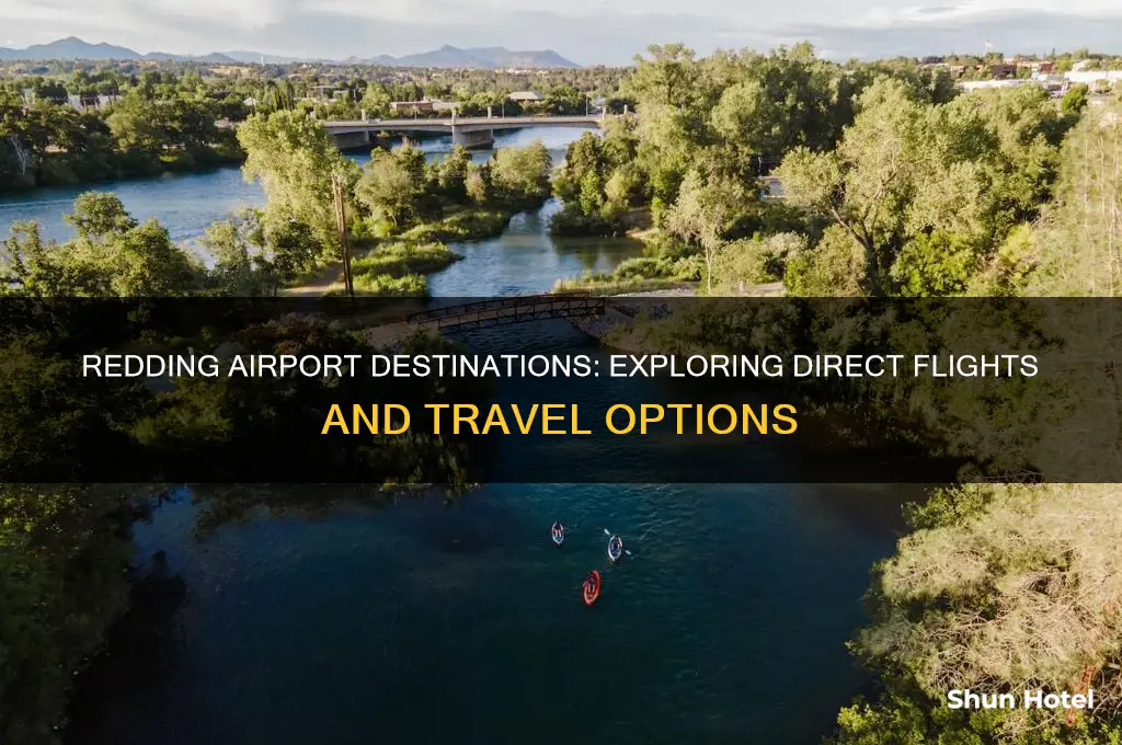where does redding airport fly to