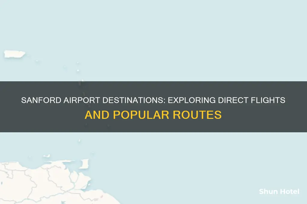 where does sanford airport fly to