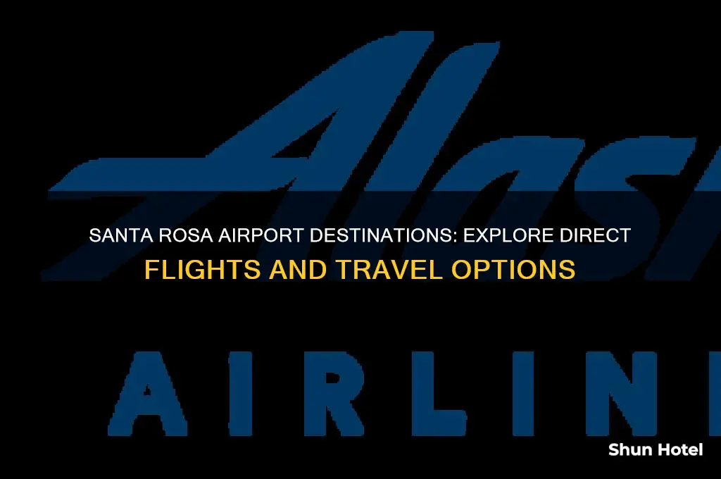 where does santa rosa airport fly to