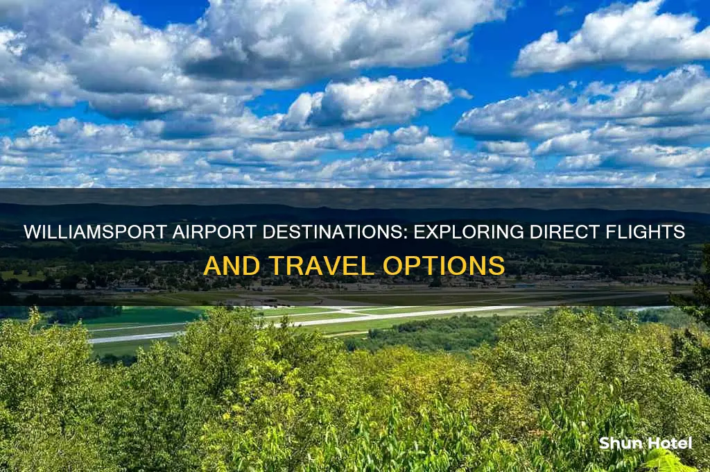 where does williamsport airport fly to